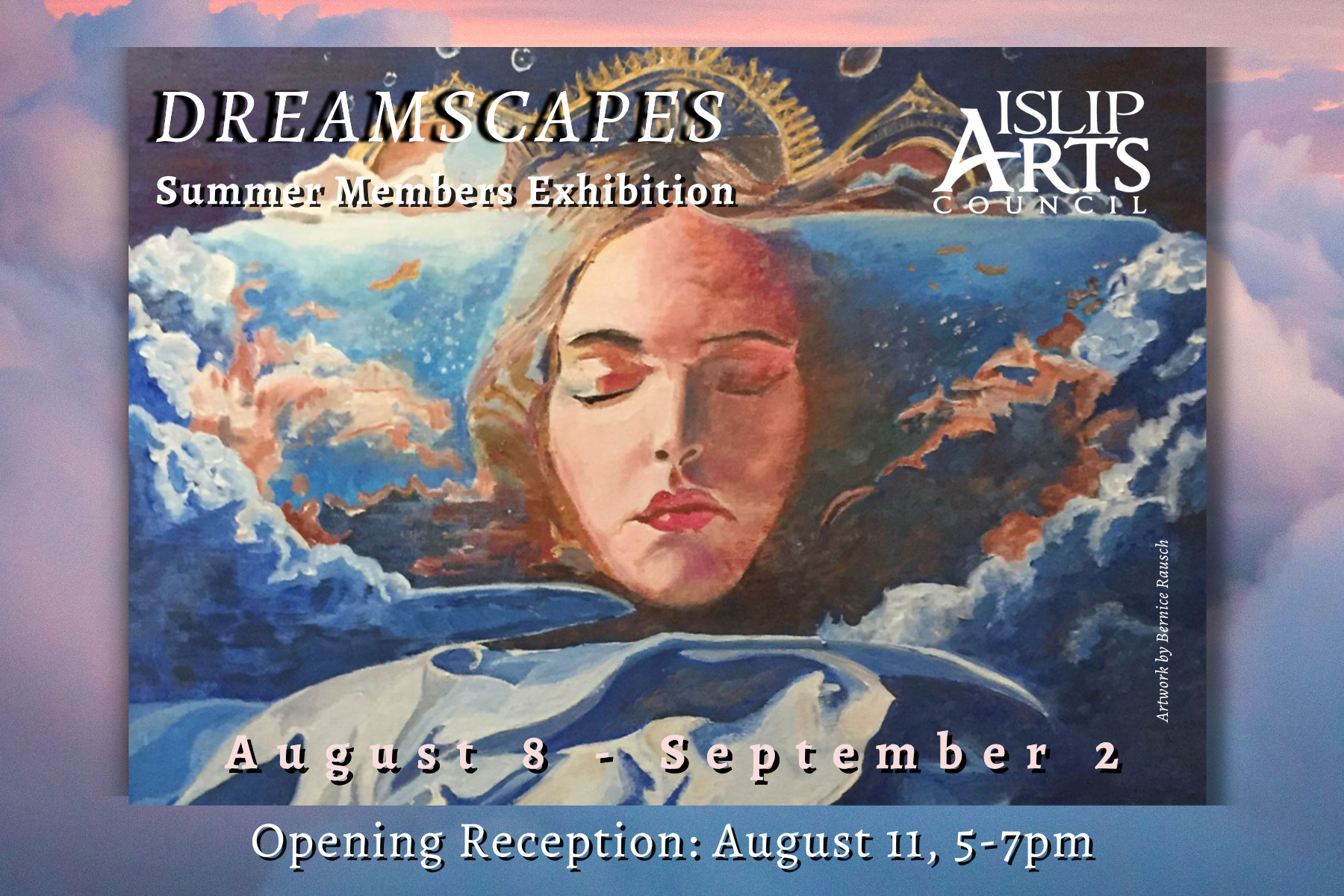 AUG 2023 / Dreamscapes IAC Members Exhibition
