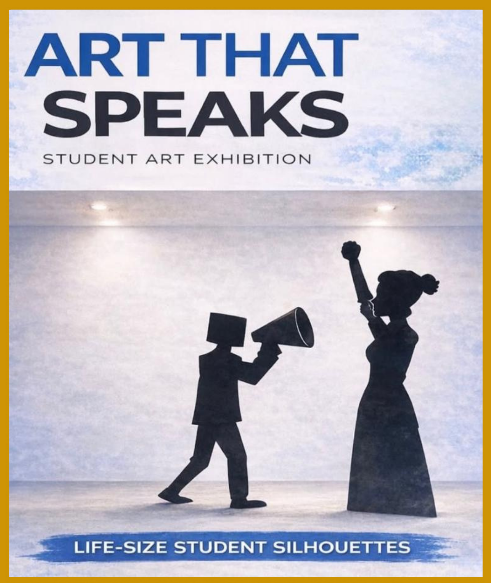 APR 2026 / Student Exhibition: Art That Speaks